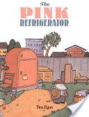 The Pink Refrigerator