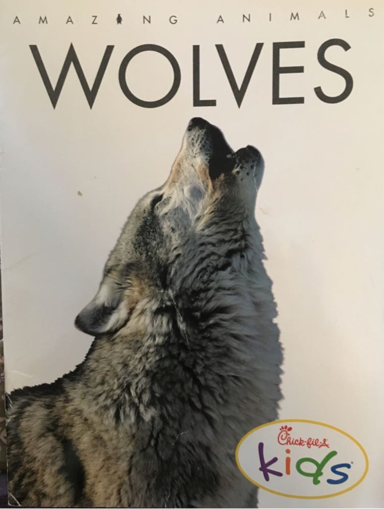 Amazing Animals: Wolves