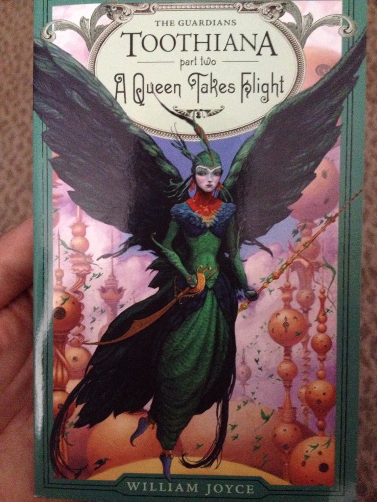 The Guardians: Toothiana: A Queen Takes Flight part two