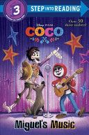 Coco: Miguel’s Music Step Into Reading - Liz Rivera (RH/Disney - Paperback) book collectible [Barcode 9780736438117] - Main Image 1