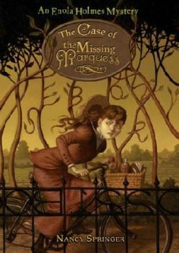 Enola Holmes - The Case of the Missing Marquess
