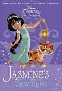 Disney Princess Beginnings #4: Jasmine’s New Rules
