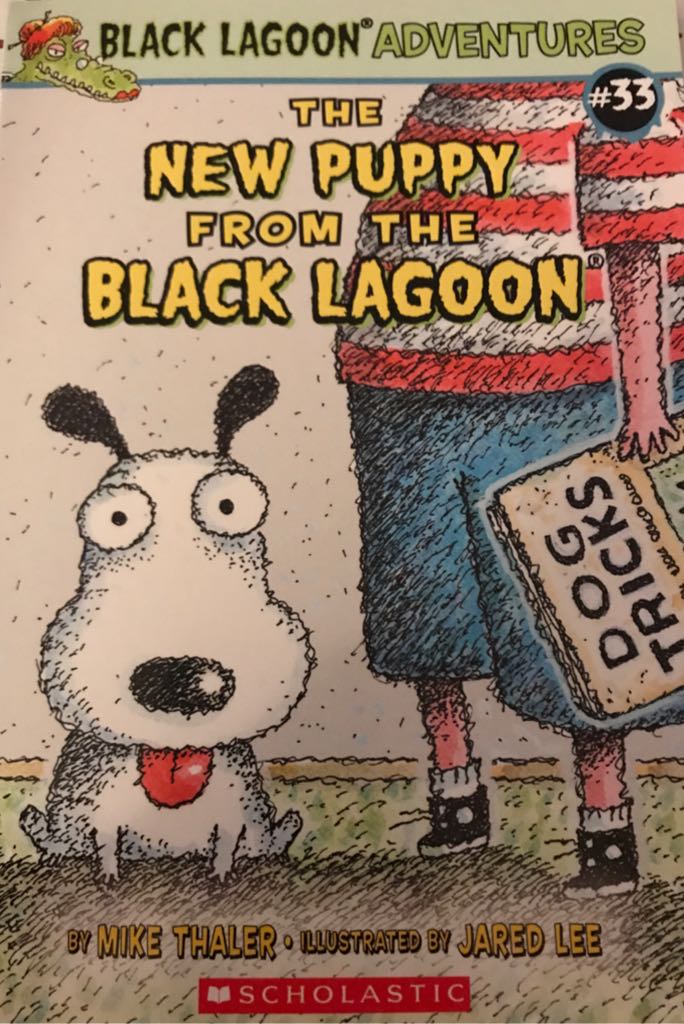 Black Lagoon #33 - The New Puppy From The Black Lagoon - Mike Thaler (Scholastic - Paperback) book collectible [Barcode 9781338244618] - Main Image 1