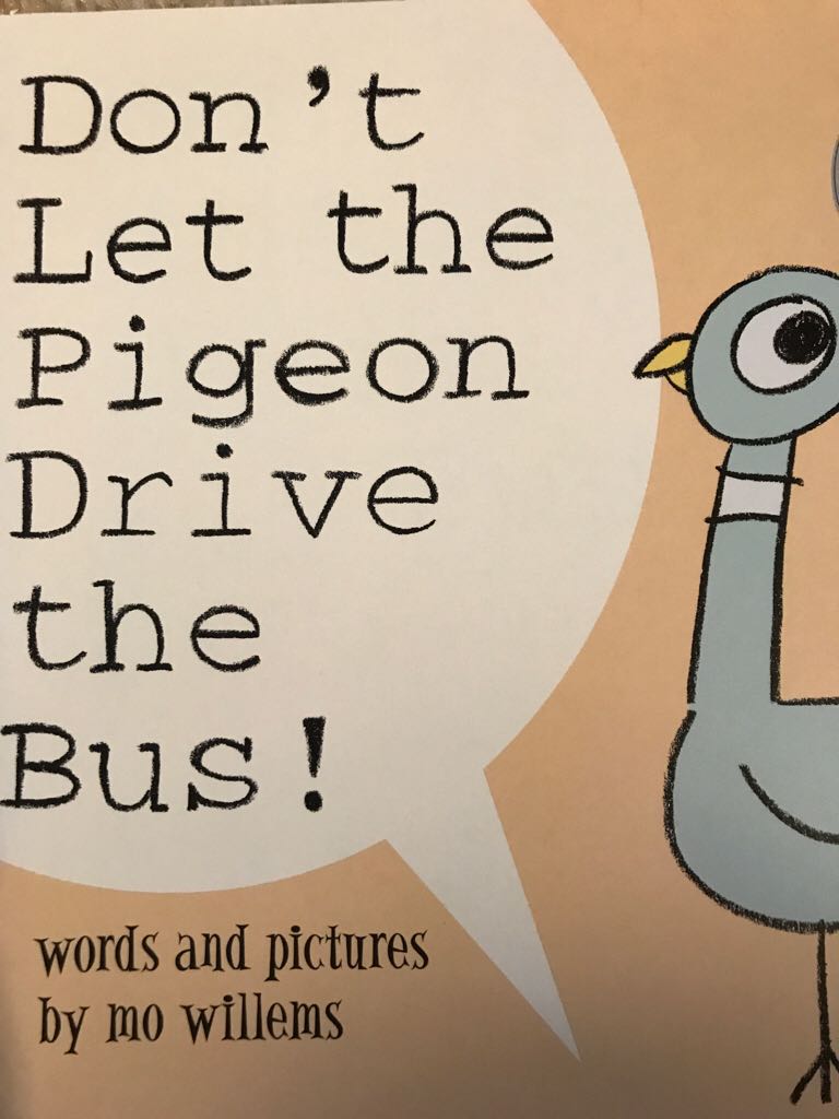 Don’t Let The Pigeon Drive The Bus! - Mo Willems book collectible [Barcode 9781338246292] - Main Image 1