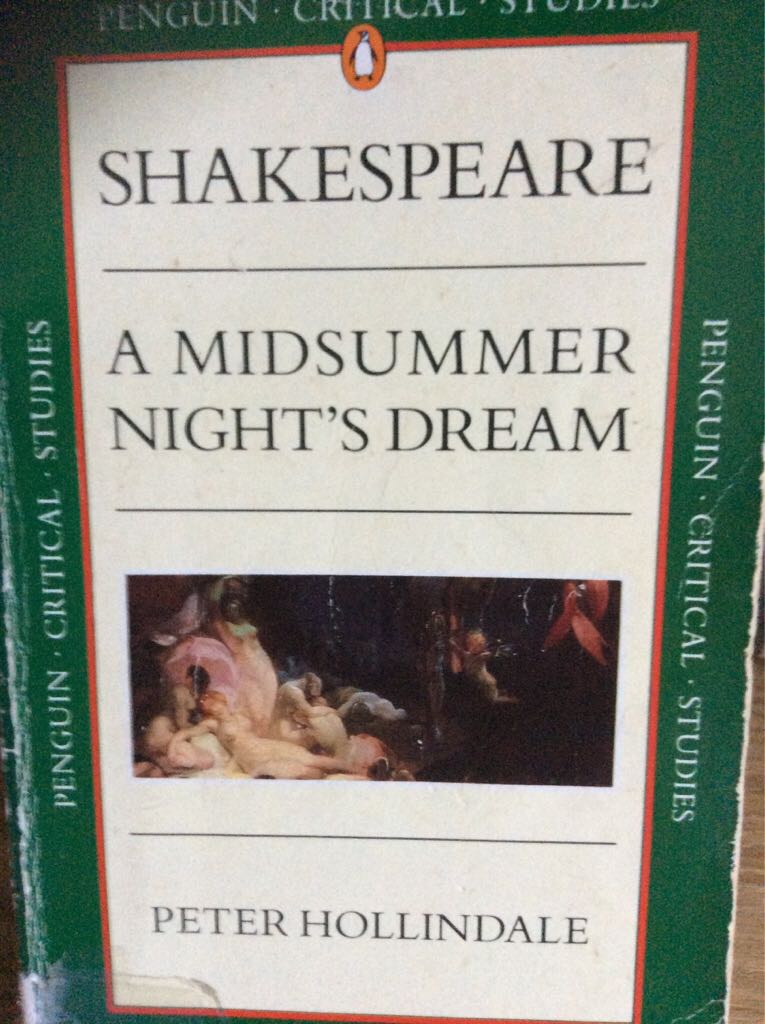 William Shakespeare, A Midsummer Night’s Dream