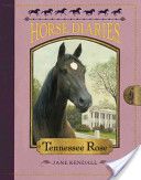 Horse Diaries: Tennessee Rose