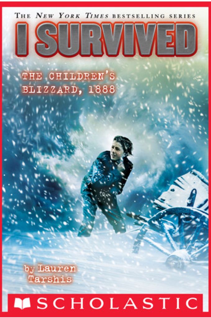 I Survived The Children’s Blizzard, 1888 - Lauren Tarshis (Scholastic paperback - Paperback) book collectible [Barcode 9780545919777] - Main Image 1
