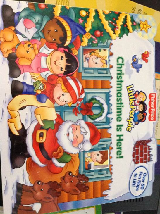 Fisher Price Christmastime is Here! Lift the Flap