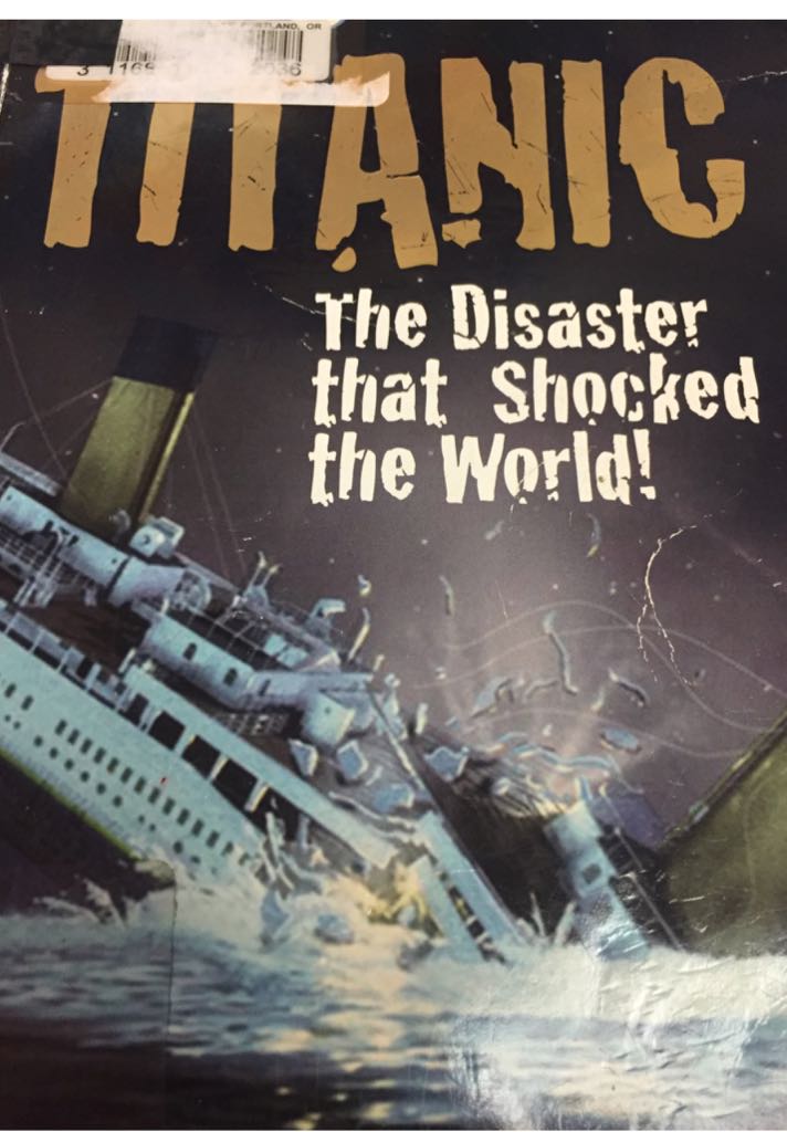 Titanic The Disaster That Shocked The World!