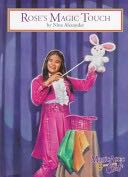 Magic Attic Club: Rose’s Magic Touch