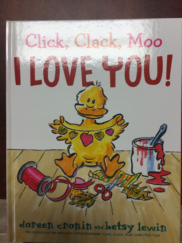 Click, Clack, Moo I Love You!