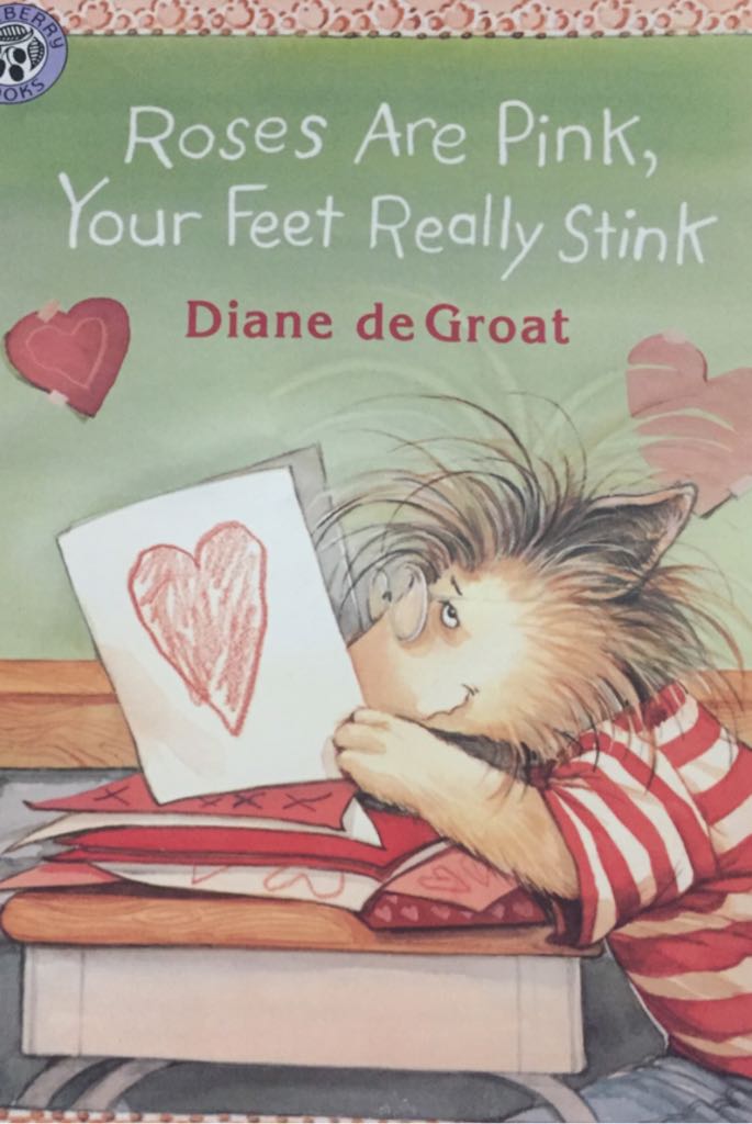 Roses Are Pink Your Feet Really Stink