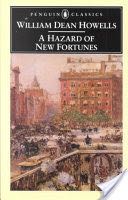Hazard of New Fortunes, A