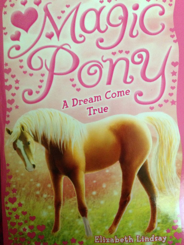 Magic Pony 1 A Dream Come True