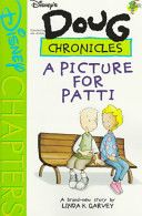 Doug Chronicles: #3 A Picture For Patti
