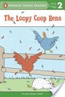 The Loopy Coop Hens