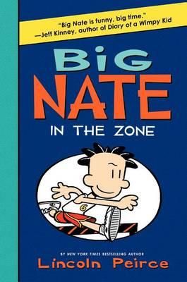 Big Nate: In The Zone