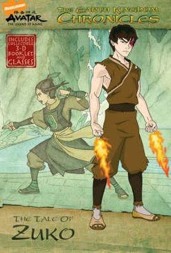 Avatar Earth Kingdom Chronicles: 5 The Tale Of Zuko
