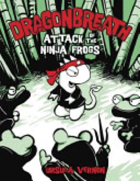 DragonBreath #2: Attack Of The Ninja Frogs - Ursula Vernon (Dial Books for Young Readers) book collectible [Barcode 9780803733657] - Main Image 1