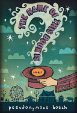 The Name Of This Book Is Secret