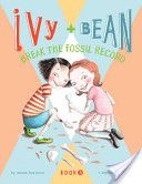 Ivy + Bean #3: Break the Fossil Record