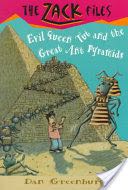 Evil Queen Tut and the Great Ant Pyramids