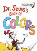 Book of Colors - Dr Seuss (Random House Books for Young Readers - Hardcover) book collectible [Barcode 9781524766184] - Main Image 1