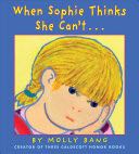 When Sophie Thinks She Can’t...