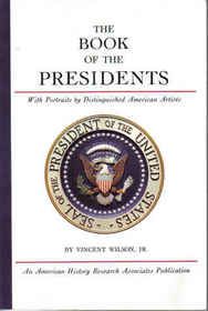 The Book of the Presidents (Washington-Obama)