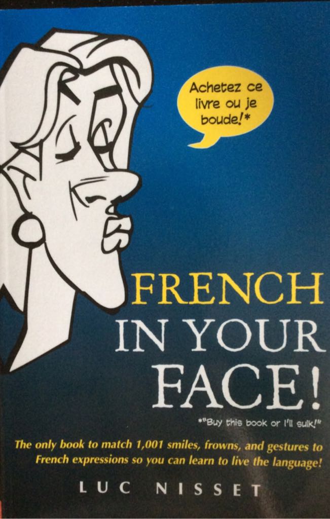 French In Your Face