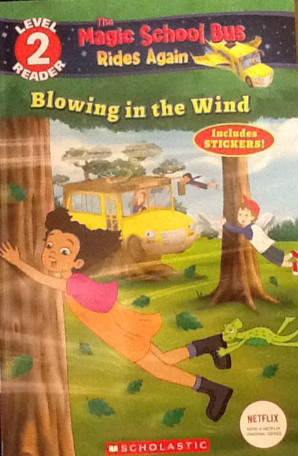 The Magic School Bus Rides Again: Blowing in the Wind