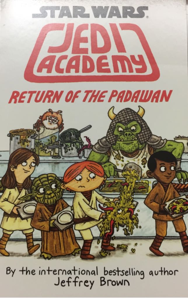 Jedi Academy: Return Of The Padawan - Jeffrey Brown (Scholastic Inc - Paperback) book collectible [Barcode 9781407144962] - Main Image 1