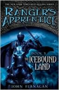 Ranger’s Apprentice 03: The Icebound Land