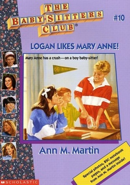 BSC #10- Logan Likes Mary Anne! - Ann M. Martin (Scholastic, Inc. - Paperback) book collectible [Barcode 9780590251655] - Main Image 1