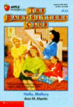 Hello, Mallory (The Baby-Sitters Club, No. 14)