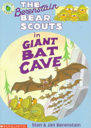 Berenstain Bear Scouts In Giant Bat Cave - Stan & Jan Berenstain (Scholastic Inc. - Paperback) book collectible [Barcode 9780590603799] - Main Image 1