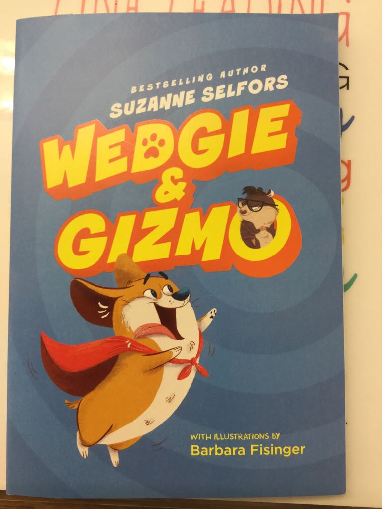 Wedgie & Gizmo