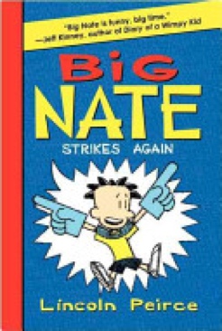 Big Nate, Book 2: Strikes Again - Lincoln Peirce (Harper - Hardcover) book collectible [Barcode 9780061944369] - Main Image 1