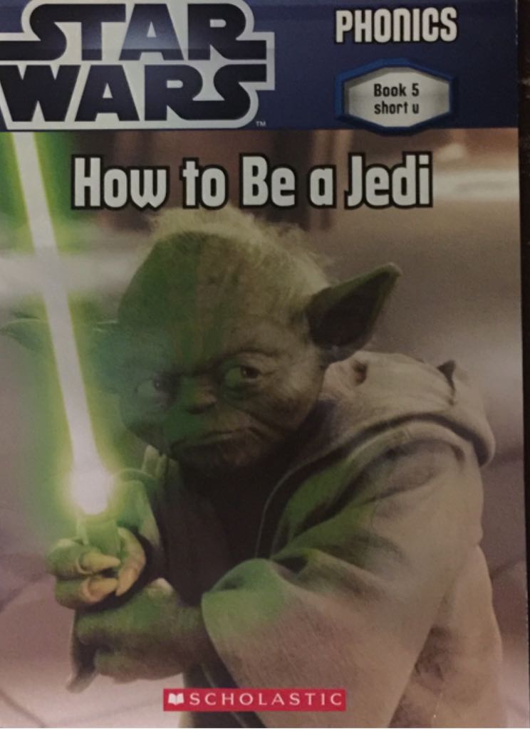 Star Wars Phonics How To Be A Jedi