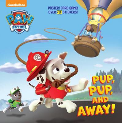 Paw Patrol: Pup, Pup, and Away!