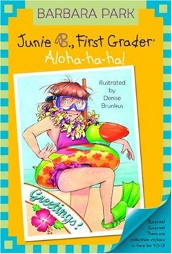 Junie B. First Grader Aloha-ha-ha! - Barbara Park (Random House Books for Young Readers - Paperback) book collectible [Barcode 9780375834042] - Main Image 1