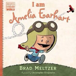 I Am Amelia Earhart - Brad Meltzer (Dial Books for Young Readers - Hardcover) book collectible [Barcode 9780803740822] - Main Image 1