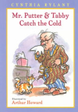 Mr. Putter & Tabby Catch the Cold