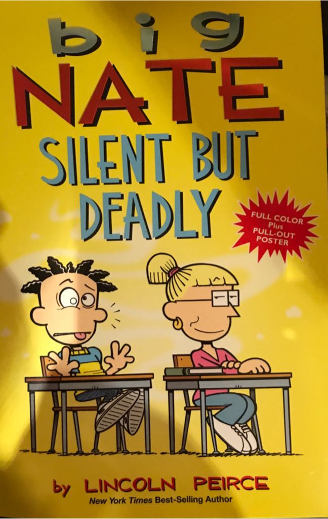 Big Nate Silent But Deadly