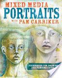 Mixed Media Portraits with Pam Carriker