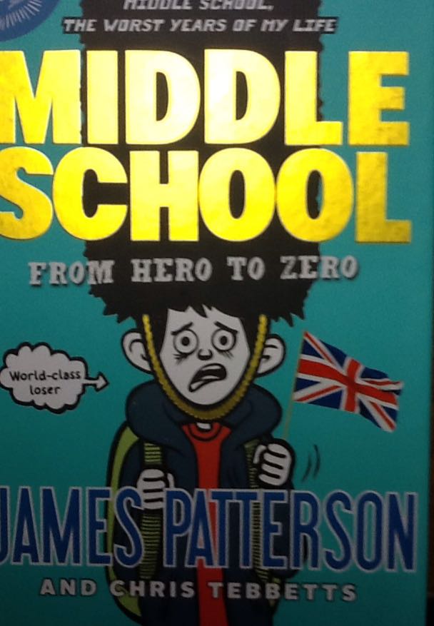 Middle School #10: From Hero To Zero