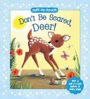 Don’t Be Scared, Deer!