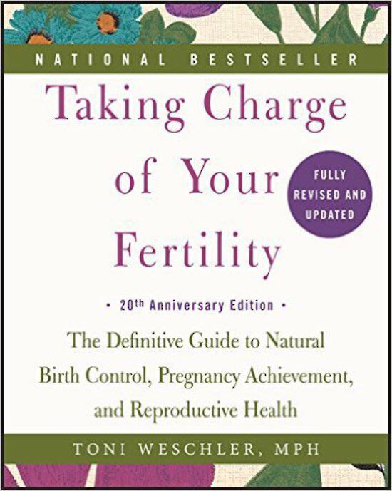 Taking Charge of Your Fertility, 20th Anniversary Edition