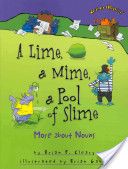 A Lime Mime Pool Of Slime - Brian P. Cleary (Millbrook Press) book collectible [Barcode 9781580139342] - Main Image 1