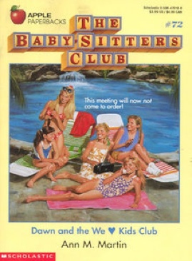 BSC #072: Dawn And The We Love Kids Club